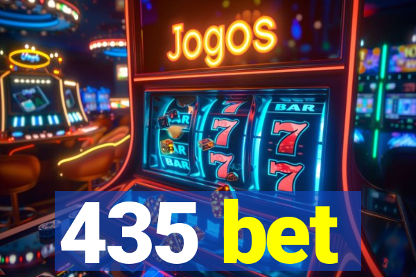 435 bet